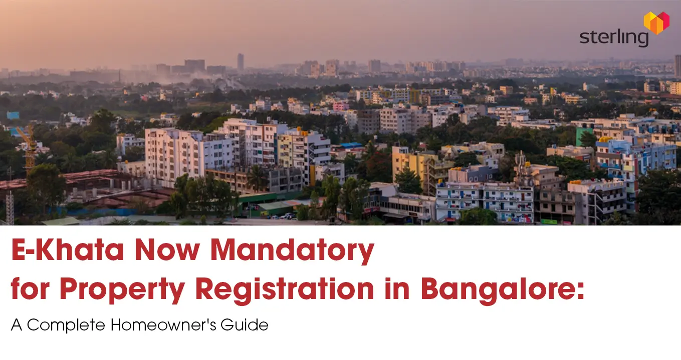 E-Khata Now Mandatory for Property Registration in Bangalore: A Complete Homeowner’s Guide