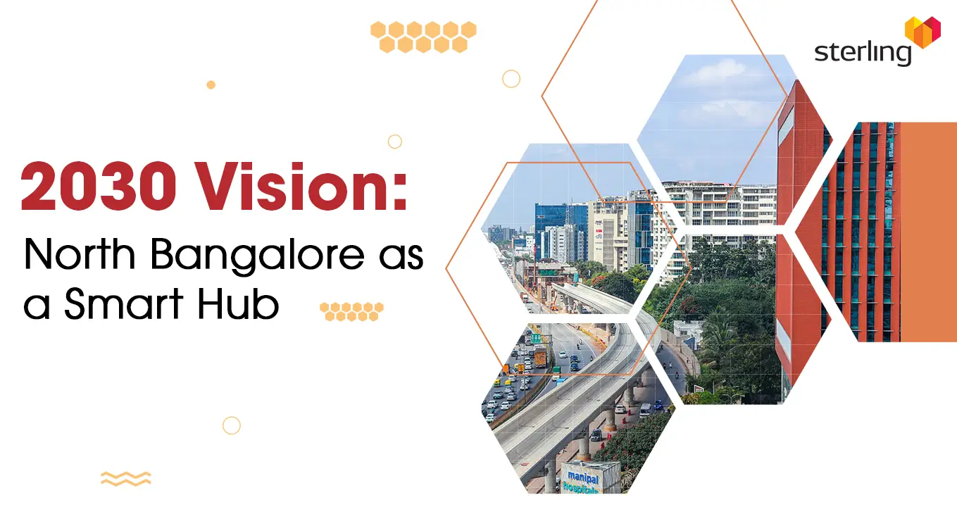2030 Vision: North Bangalore as a Smart Hub